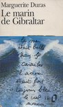 Marguerite Duras - Le marin de Gibraltar [antikvár]