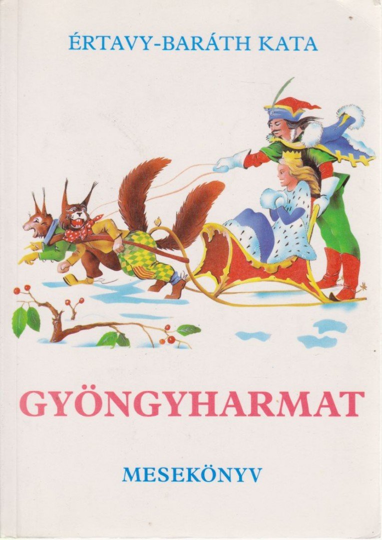Értavy-Baráth Kata - Gyöngyharmat [antikvár]