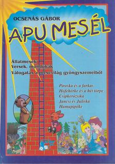 OCSENÁS GÁBOR - Apu mesél [antikvár]