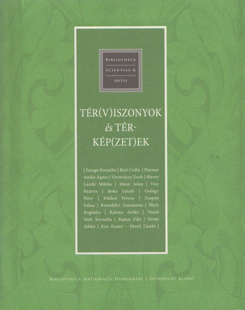 Boka László - Tér(v)iszonyok és térkép(zet)ek (dedikált) [antikvár]