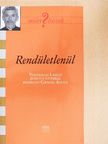 Csengei Ágota - Rendületlenül [antikvár]