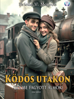 V. Vandor Violet - Ködös utakon [eKönyv: epub, mobi]