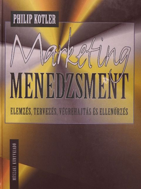 Philip Kotler - Marketing menedzsment [antikvár]