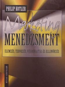 Philip Kotler - Marketing menedzsment [antikvár]