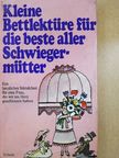 Caroline Caiser - Kleine Bettlektüre für die beste aller Schwiegermütter [antikvár]