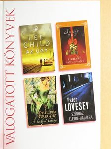 Lee Child - Az ügy/Ígérd meg!/A királynő bolondja/Színház életre-halálra [antikvár]