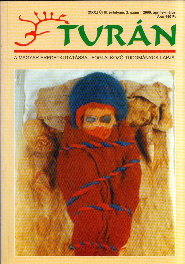 Esztergály Előd (fel. szerk.) - Turán III. évf. 2. szám 2000. április-május [antikvár]