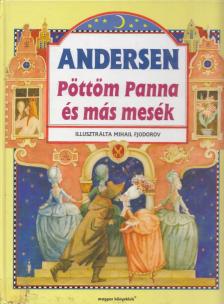 Andersen - Pöttöm Panna és más mesék [antikvár]