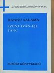 Hannu Salama - Szent Iván-éji tánc [antikvár]