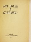 Dr. Lamm György - Mit egyen a gyermek? [antikvár]