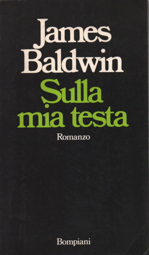 James Baldwin - Sulla mia testa [antikvár]