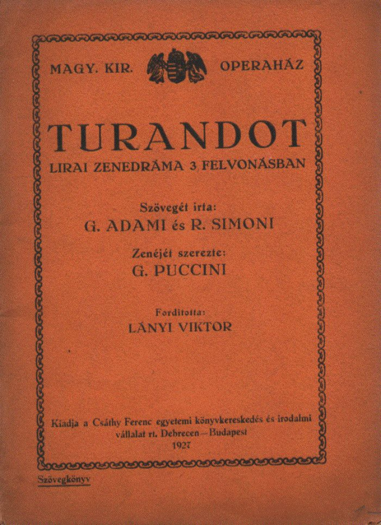 Adami, G., Simoni, R. - Turandot [antikvár]