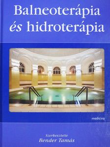 Dr. Ákoshegyi György - Balneoterápia és hidroterápia (dedikált példány) [antikvár]