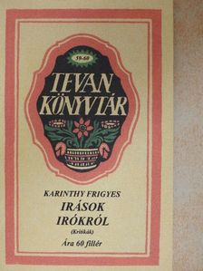 Karinthy Frigyes - Irások irókról [antikvár]
