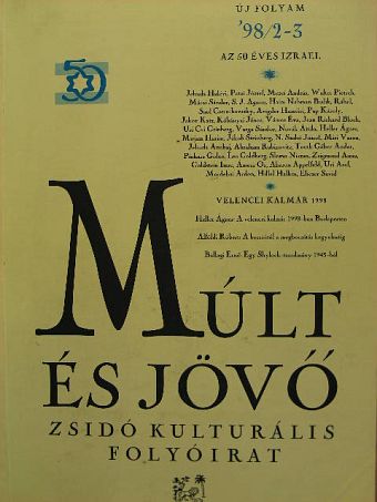 Abraham Rabinovich - Múlt és Jövő 1998/2-3. [antikvár]