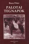 Buza Péter - Palotai tegnapok [antikvár]