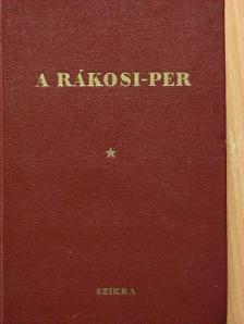 Alexandr Bezimenszkij - A Rákosi-per [antikvár]