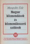 MARGALITS EDE - Magyar közmondások és közmondásszerű szólások [antikvár]