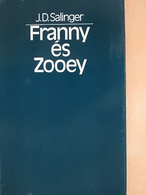 J. D. Salinger - Franny és Zooey [antikvár]