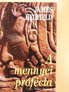 James Redfield - A mennyei prófécia [antikvár]
