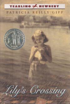 Patricia Reilly Giff - Lily's Crossing [antikvár]