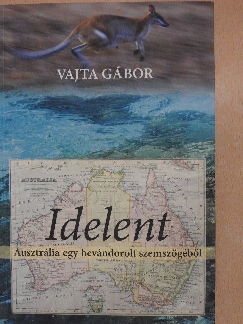 Vajta Gábor - Idelent [antikvár]