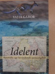 Vajta Gábor - Idelent [antikvár]