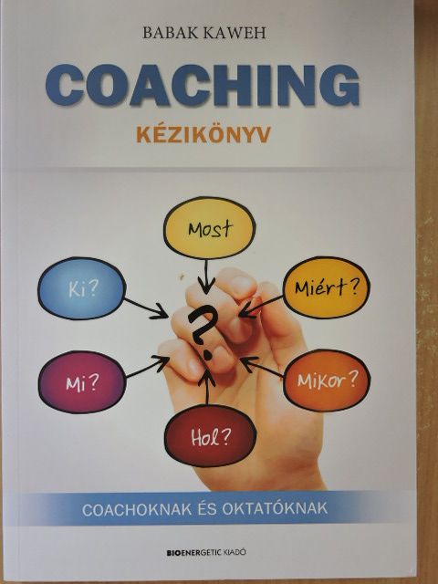 Babak Kaweh - Coaching kézikönyv [antikvár]