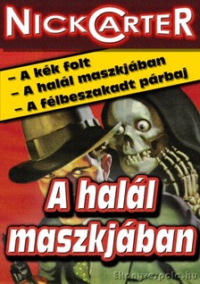 NICK CARTER - A halál maszkjában [eKönyv: epub, mobi]