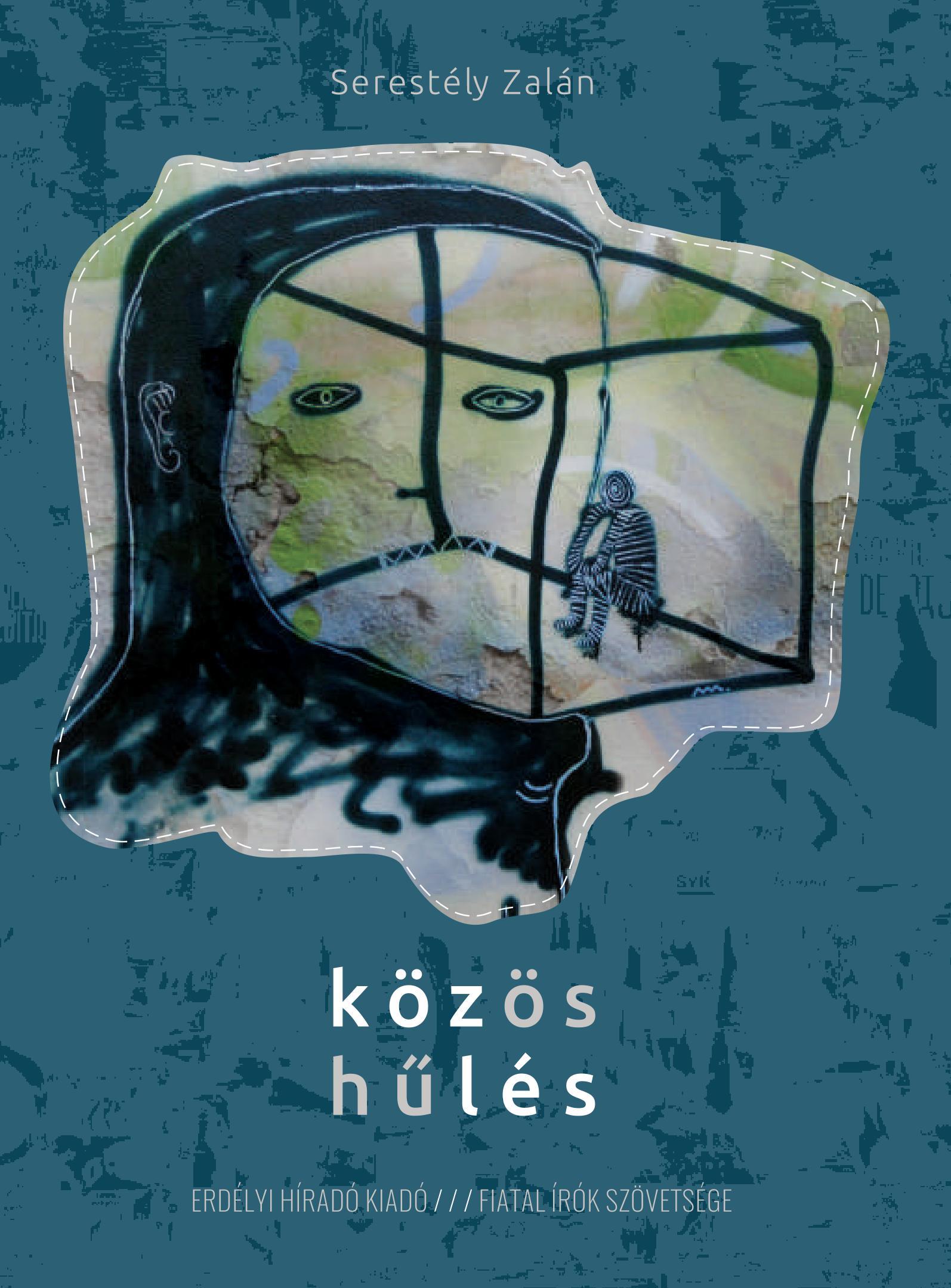 Serestély Zalán - Közös hűlés