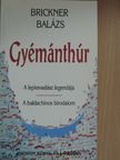 Brickner Balázs - Gyémánthúr [antikvár]