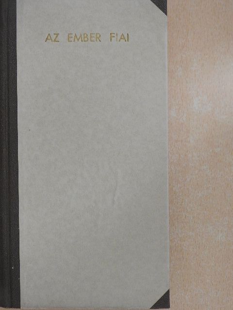 Kőműves Imre - Az ember fiai [antikvár]
