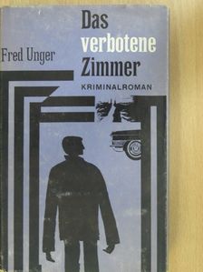 Fred Unger - Das verbotene Zimmer [antikvár]