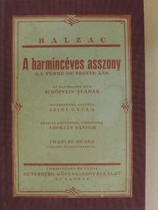 Honore de Balzac - A harmincéves asszony [antikvár]