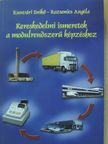 Kunvári Enikő - Kereskedelmi ismeretek a modulrendszerű képzéshez [antikvár]