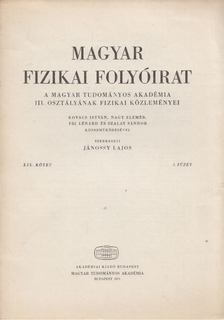 Jánossy Lajos - Magyar fizikai folyóirat XIX. kötet 1. füzet [antikvár]
