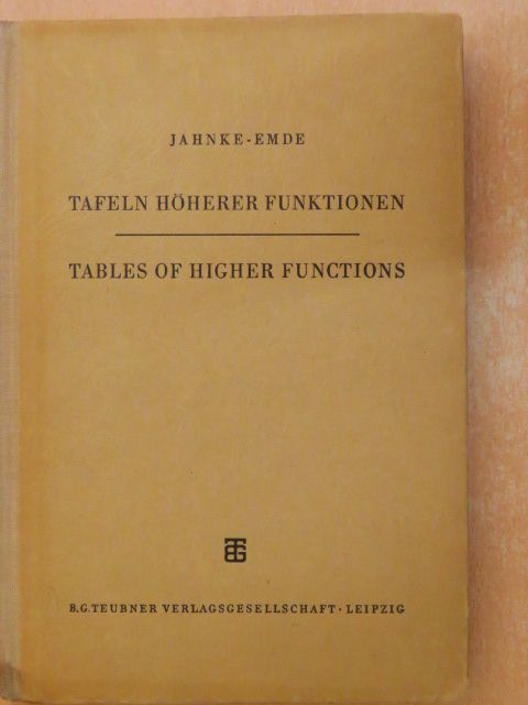 Jahnke - Tafeln höherer Funktionen/Tables of higher functions [antikvár]