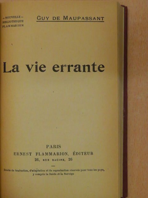 Guy de Maupassant - La vie errante [antikvár]