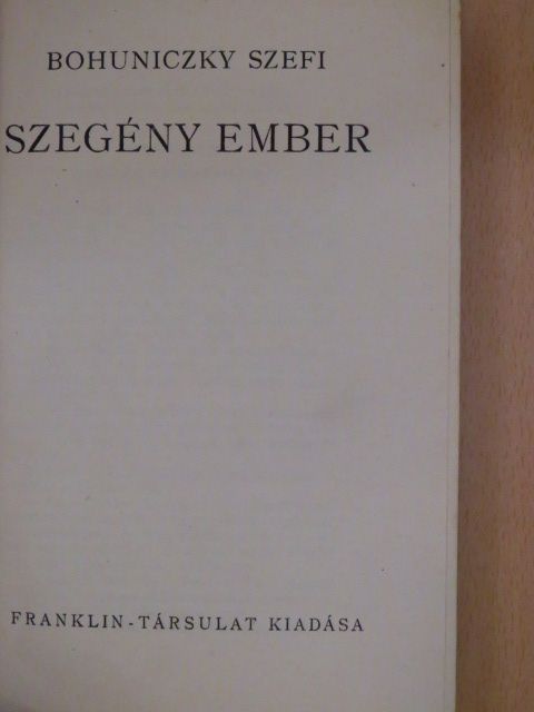 Bohuniczky Szefi - Szegény ember [antikvár]