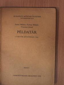 Fáber Miklós - Példatár a Tartók sztatikája I-hez [antikvár]