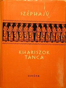 Alkman - Széphajú khariszok tánca [antikvár]