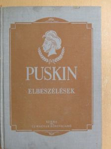 A. Sz. Puskin - Elbeszélések és egyéb prózai munkák [antikvár]