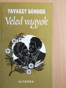 Tavaszy Sándor - Veled vagyok [antikvár]