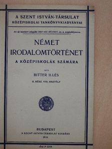 Bitter Illés - Német irodalomtörténet (gótbetűs) [antikvár]