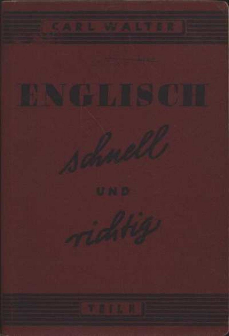 Walter, Carl - Englisch sahnell und richtig (Teil II) [antikvár]