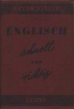 Walter, Carl - Englisch sahnell und richtig (Teil II) [antikvár]