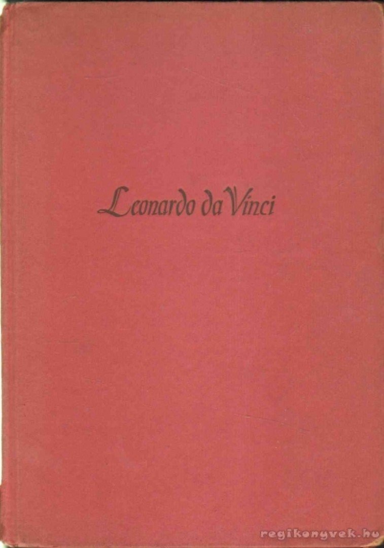 Bodmer, Heinrich - Leonardo da Vinci [antikvár]