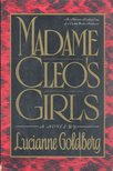 Goldberg, Lucianne - Madame Cleo's Girls [antikvár]