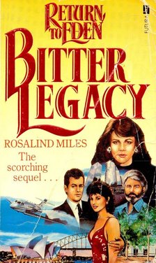 MILES, ROSALIND - Bitter Legacy [antikvár]