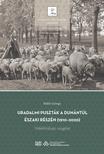 Mikle György - URADALMI PUSZTÁK A DUNÁNTÚL ÉSZAKI RÉSZÉN (1910-2020) - VIDÉKFÖLDRAJZI VIZSGÁLAT